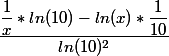 \dfrac{\dfrac{1}{x}*ln(10) - ln(x) *\dfrac{1}{10}}{ln(10)^{2}}